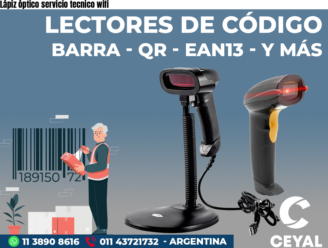 Lápiz óptico servicio tecnico wifi