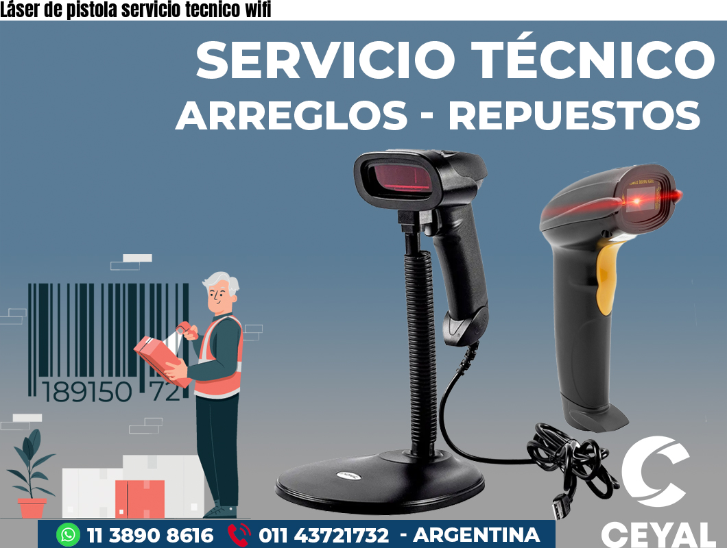 Láser de pistola servicio tecnico wifi