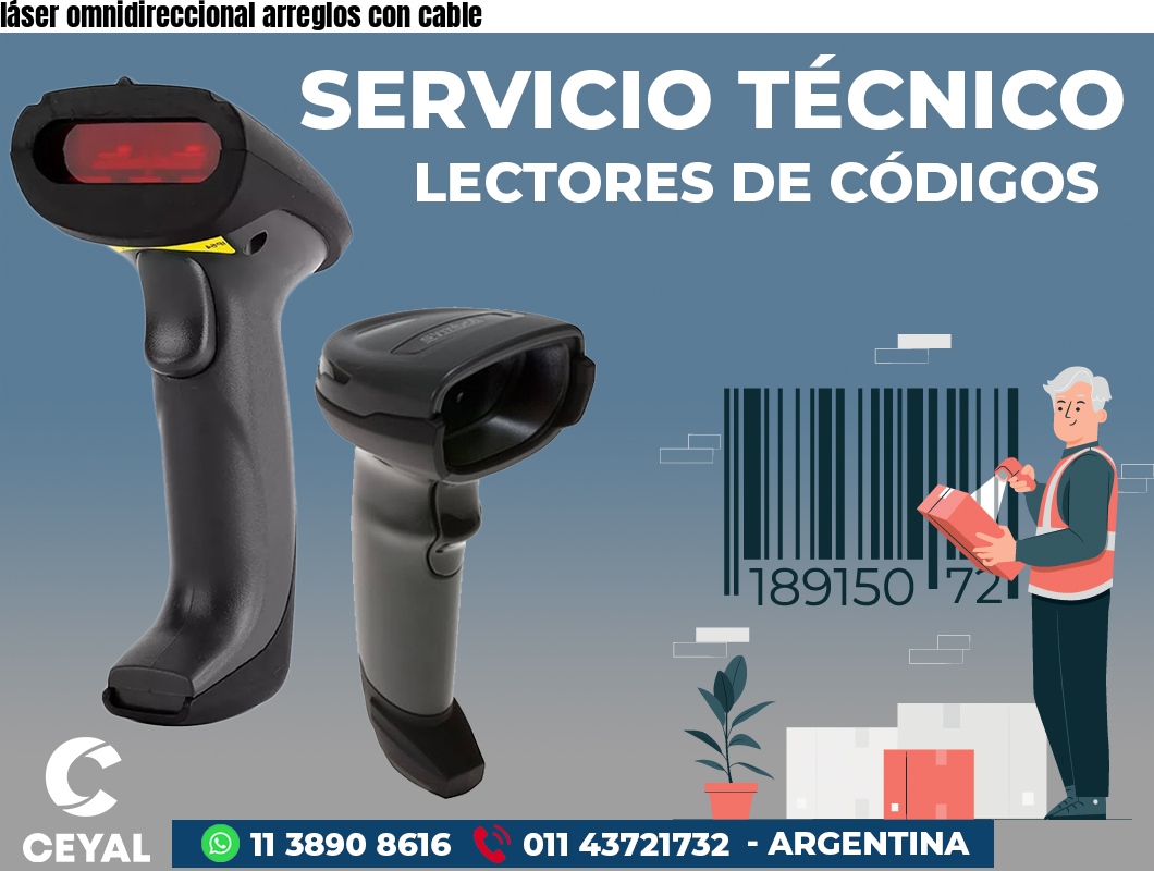 láser omnidireccional arreglos con cable