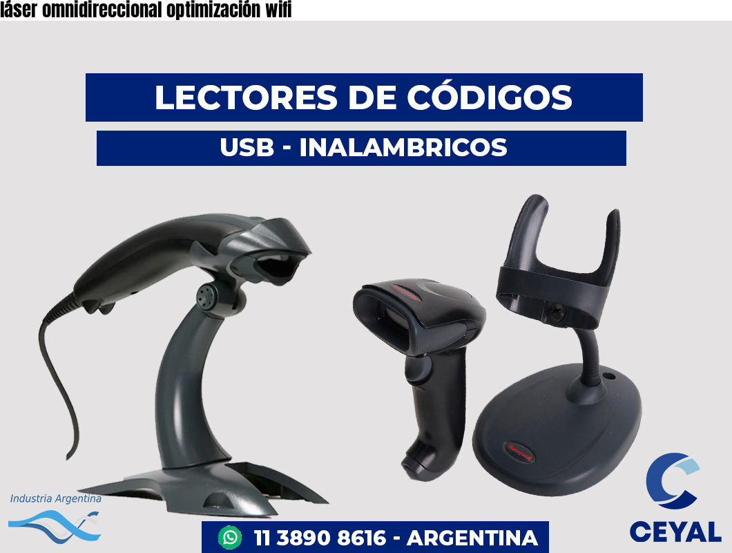 láser omnidireccional optimización wifi