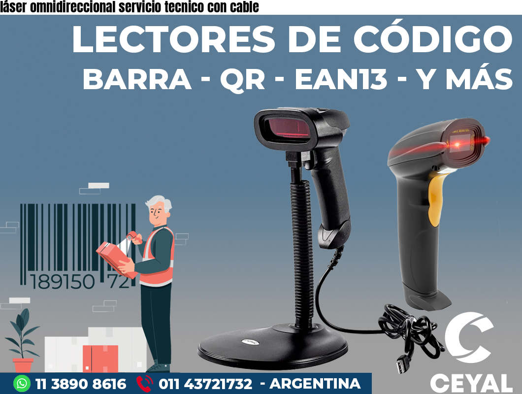 láser omnidireccional servicio tecnico con cable