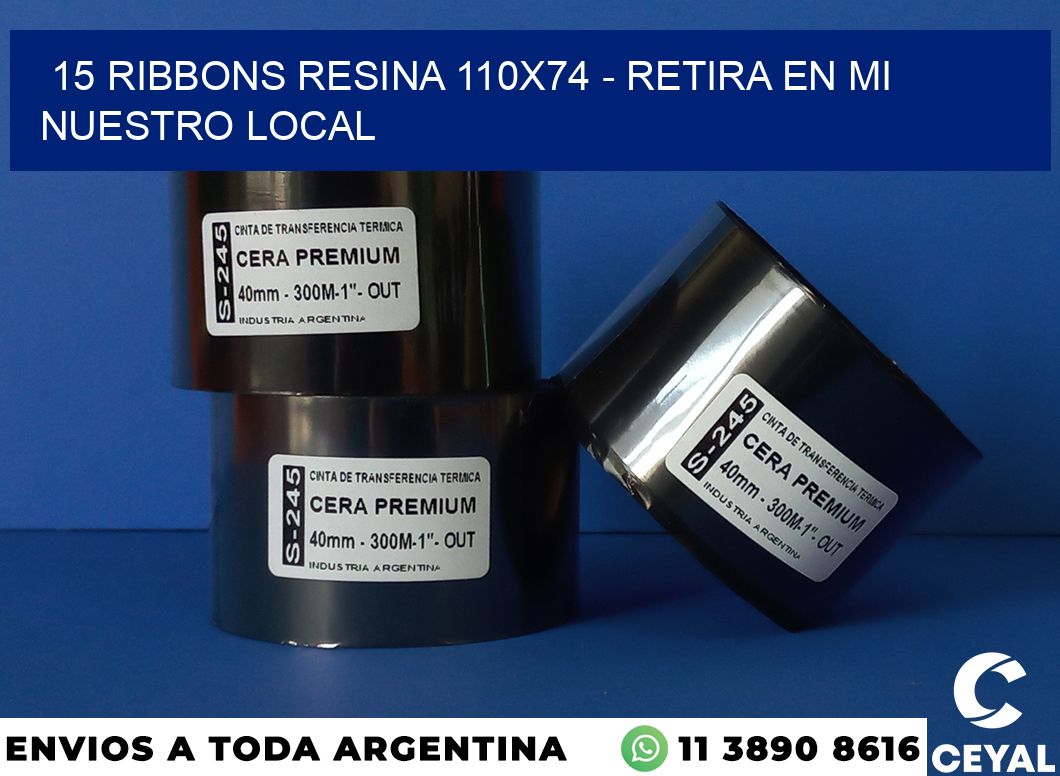 15 Ribbons resina 110×74 – retira en mi nuestro local