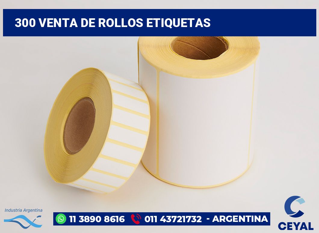 300 Venta de rollos etiquetas