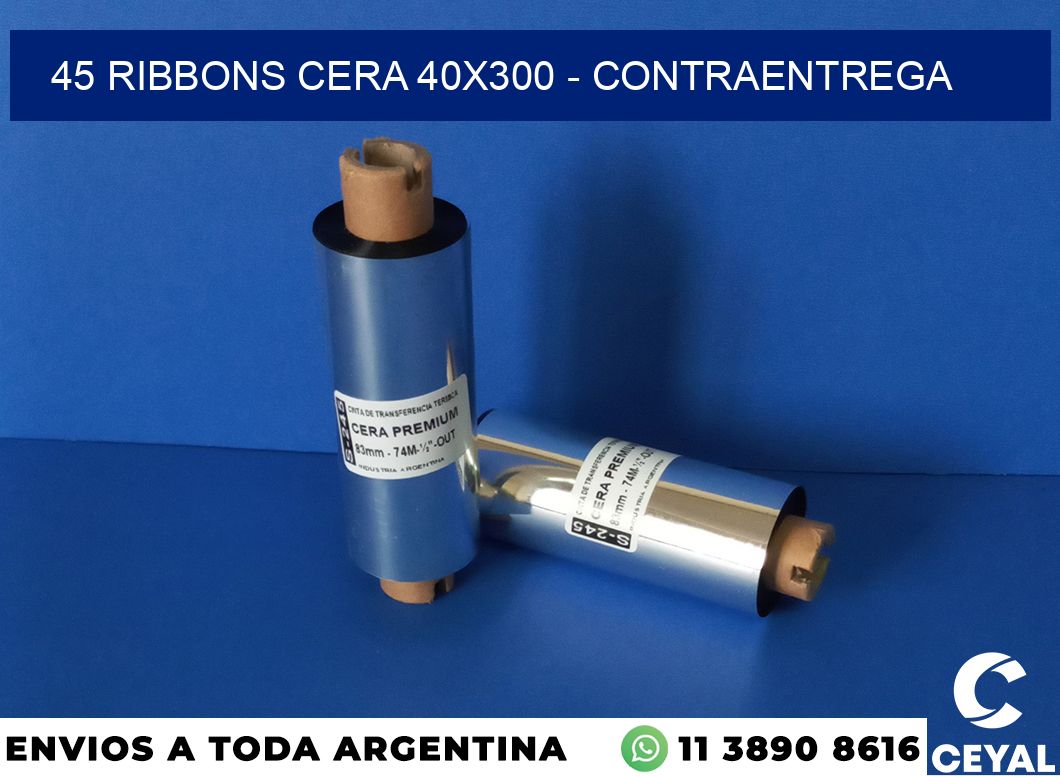 45 Ribbons cera 40×300 – contraentrega