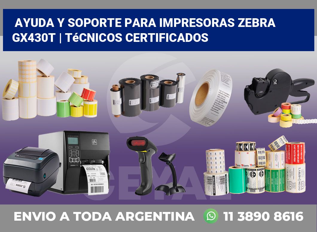 Ayuda y soporte para impresoras Zebra GX430t | Técnicos certificados
