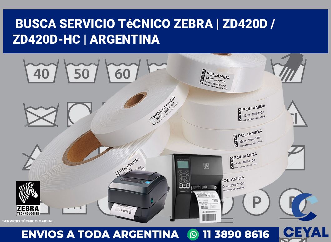 Busca servicio técnico Zebra | ZD420d / ZD420d‑HC | Argentina