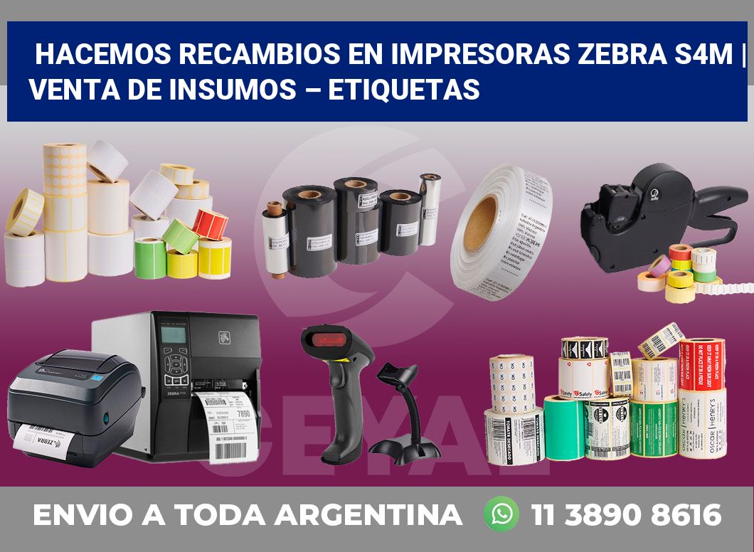 Hacemos recambios en impresoras Zebra S4M | Venta de insumos – Etiquetas