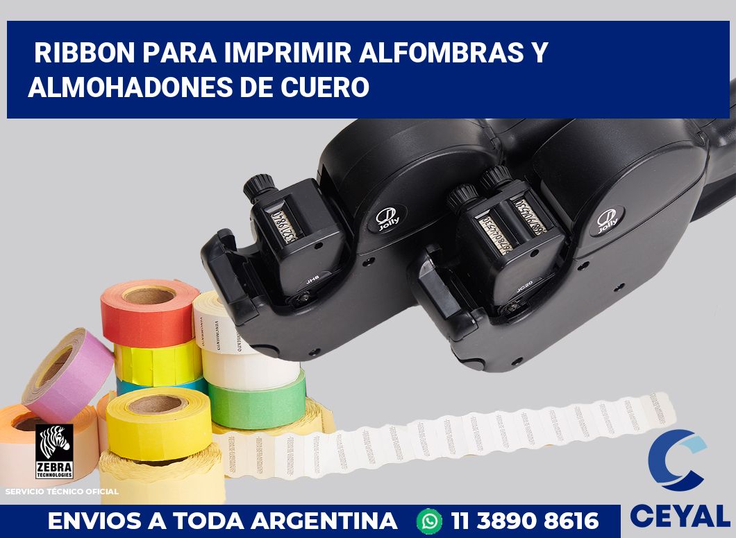 Ribbon para imprimir Alfombras y almohadones de cuero