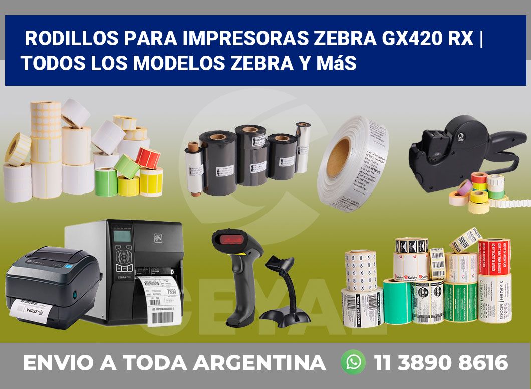 Rodillos para impresoras Zebra GX420 RX | Todos los modelos Zebra y más