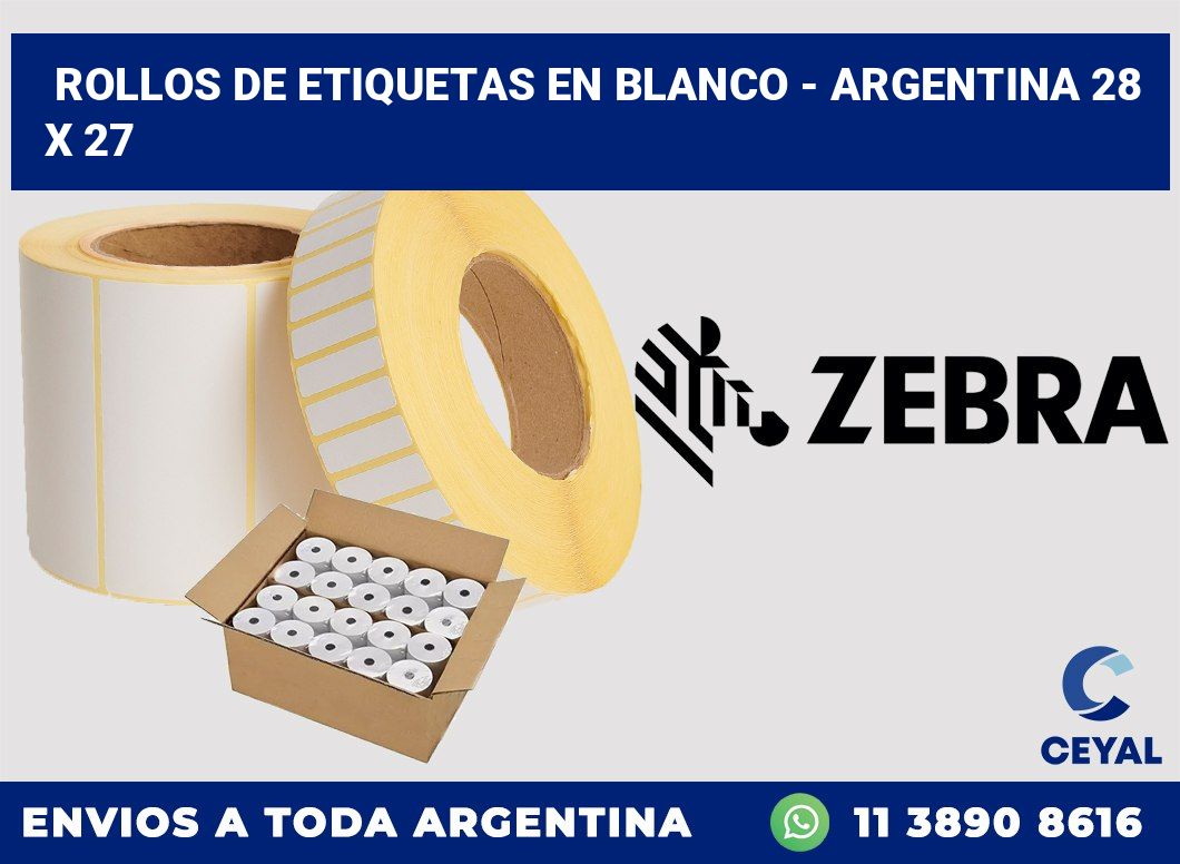 Rollos de etiquetas en blanco – Argentina 28 x 27