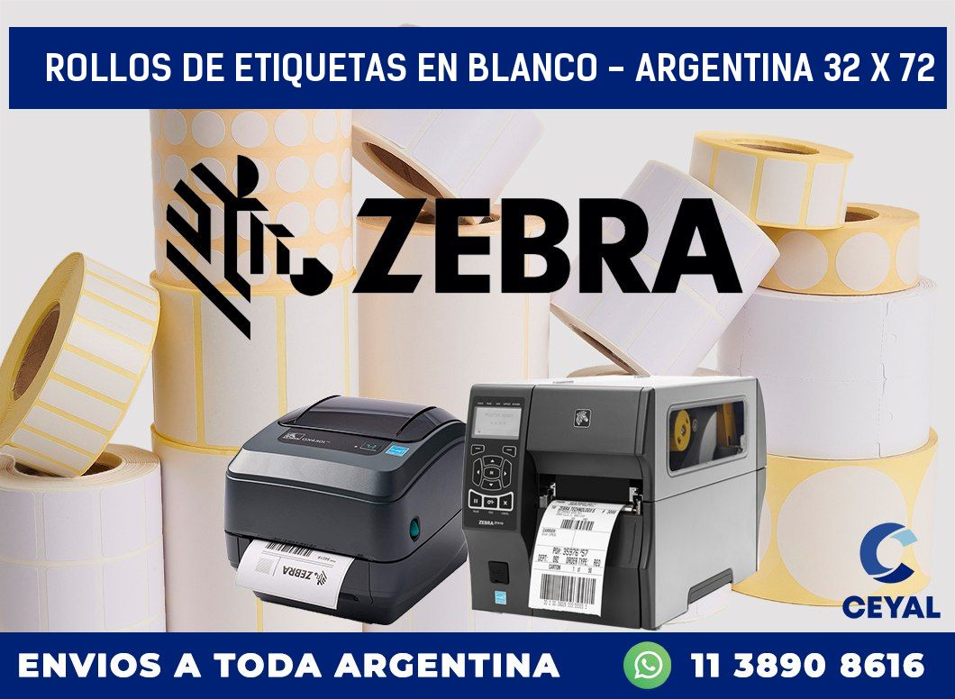 Rollos de etiquetas en blanco – Argentina 32 x 72
