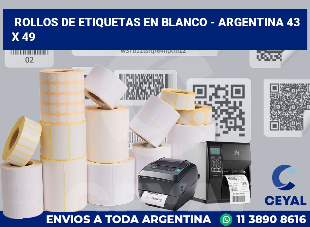 Rollos de etiquetas en blanco – Argentina 43 x 49