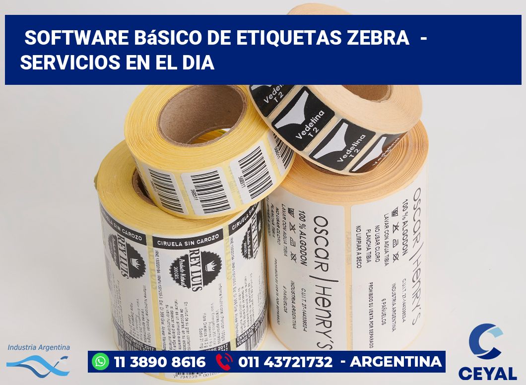Software básico de etiquetas zebra  - Servicios en el dia