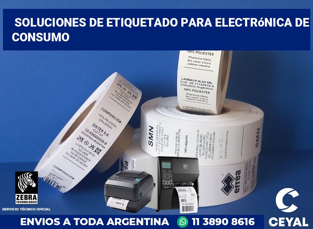 Soluciones de Etiquetado para Electrónica de Consumo