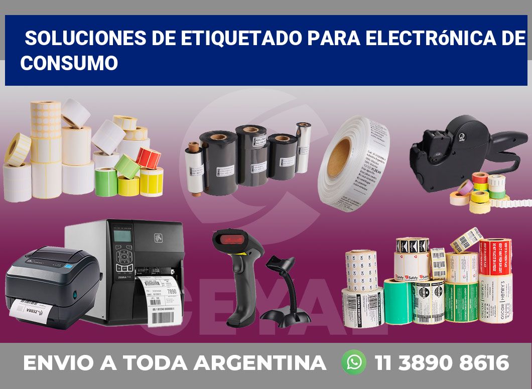 Soluciones de Etiquetado para Electrónica de Consumo