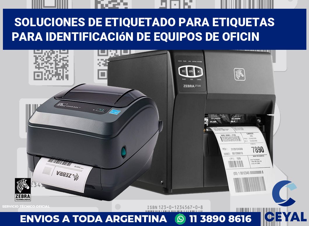 Soluciones de Etiquetado para Etiquetas para Identificación de Equipos de Oficin