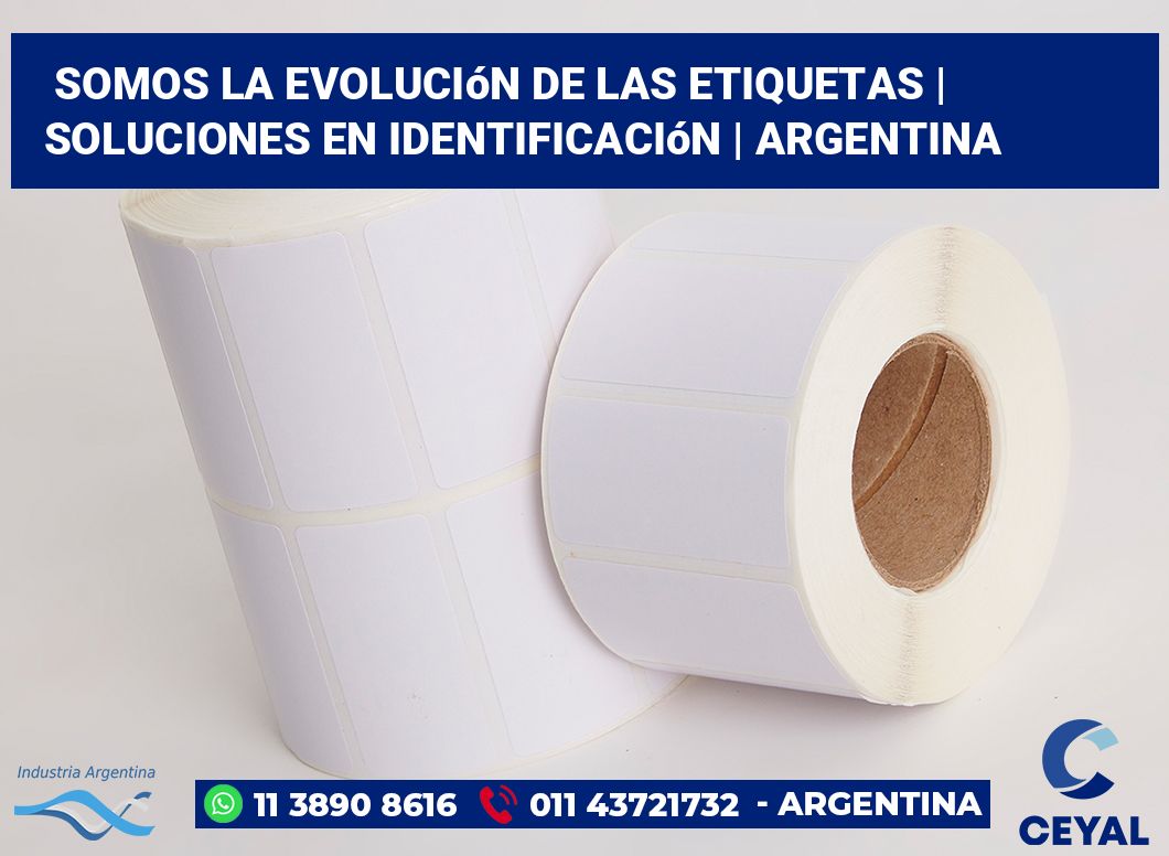 Somos la evolución de las etiquetas | Soluciones en identificación | Argentina