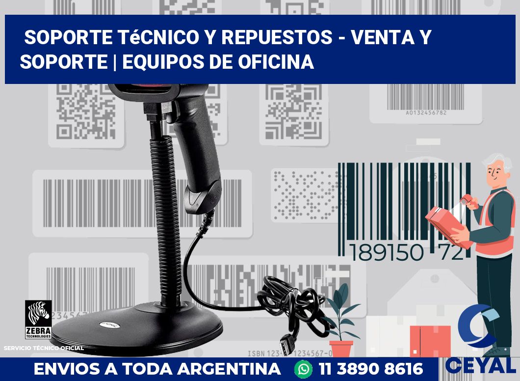 Soporte Técnico y Repuestos - Venta y soporte | Equipos de oficina