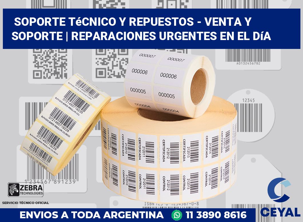 Soporte Técnico y Repuestos - Venta y soporte | Reparaciones urgentes en el día