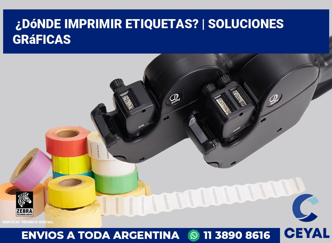 ¿Dónde imprimir etiquetas? | Soluciones gráficas