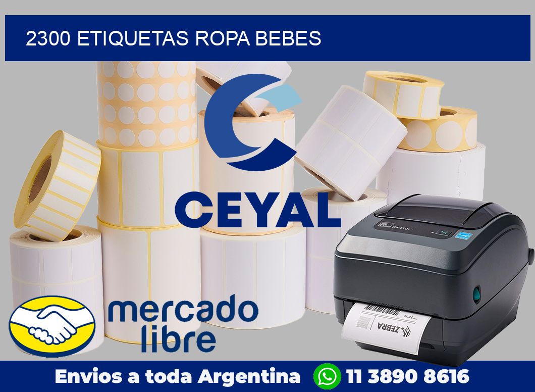 2300 Etiquetas ropa bebes
