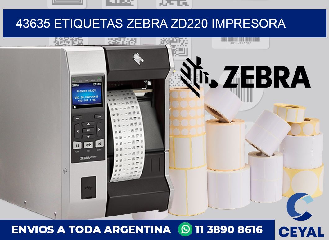 43635 etiquetas Zebra zd220 impresora