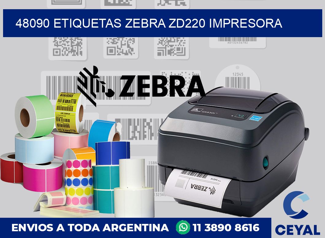 48090 etiquetas Zebra zd220 impresora