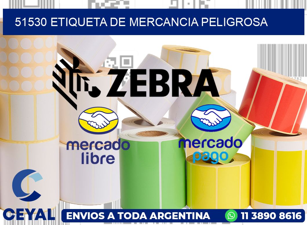 51530 Etiqueta de mercancia peligrosa