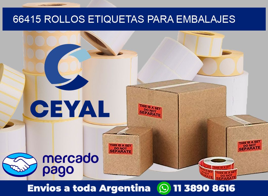 66415 Rollos etiquetas para embalajes