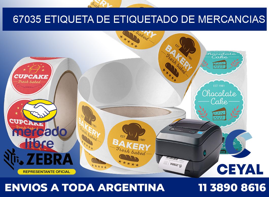 67035 Etiqueta de etiquetado de mercancias