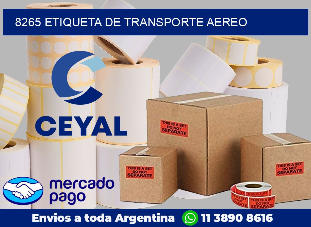 8265 Etiqueta de transporte aereo