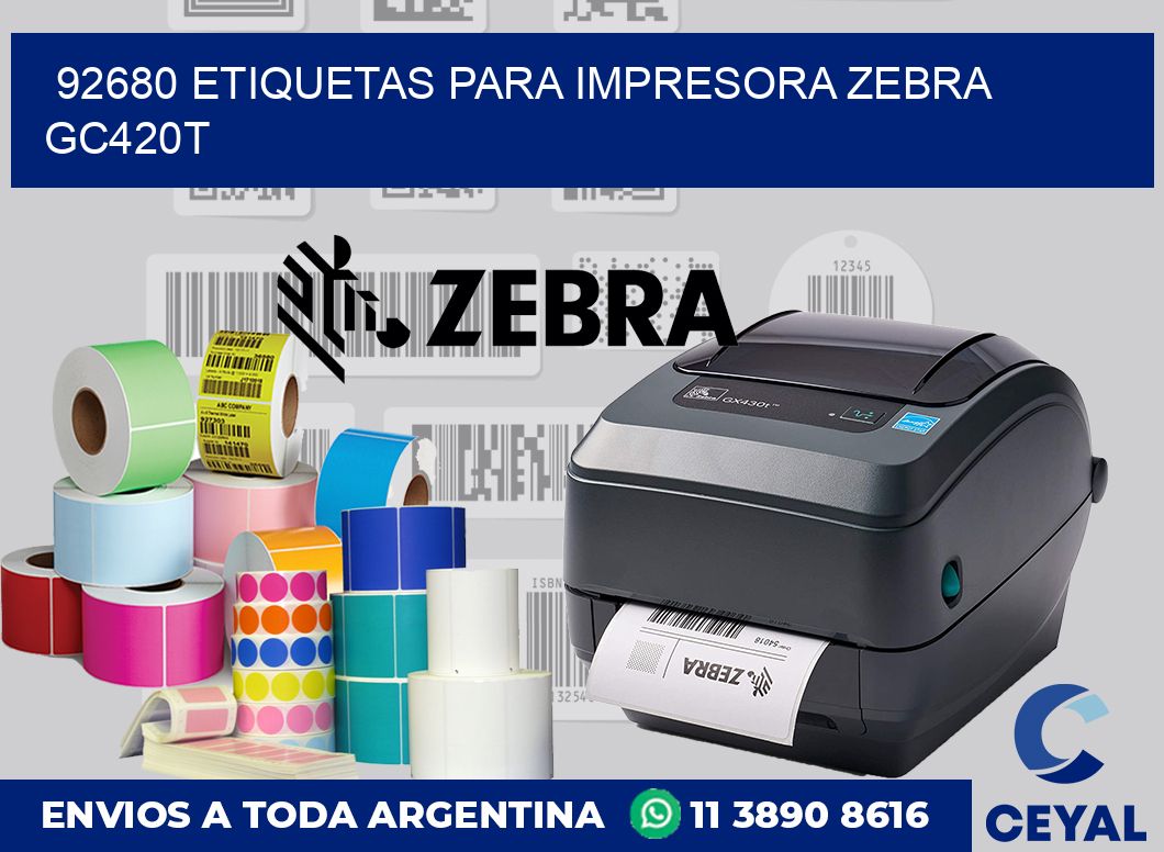 92680 etiquetas para impresora zebra GC420T