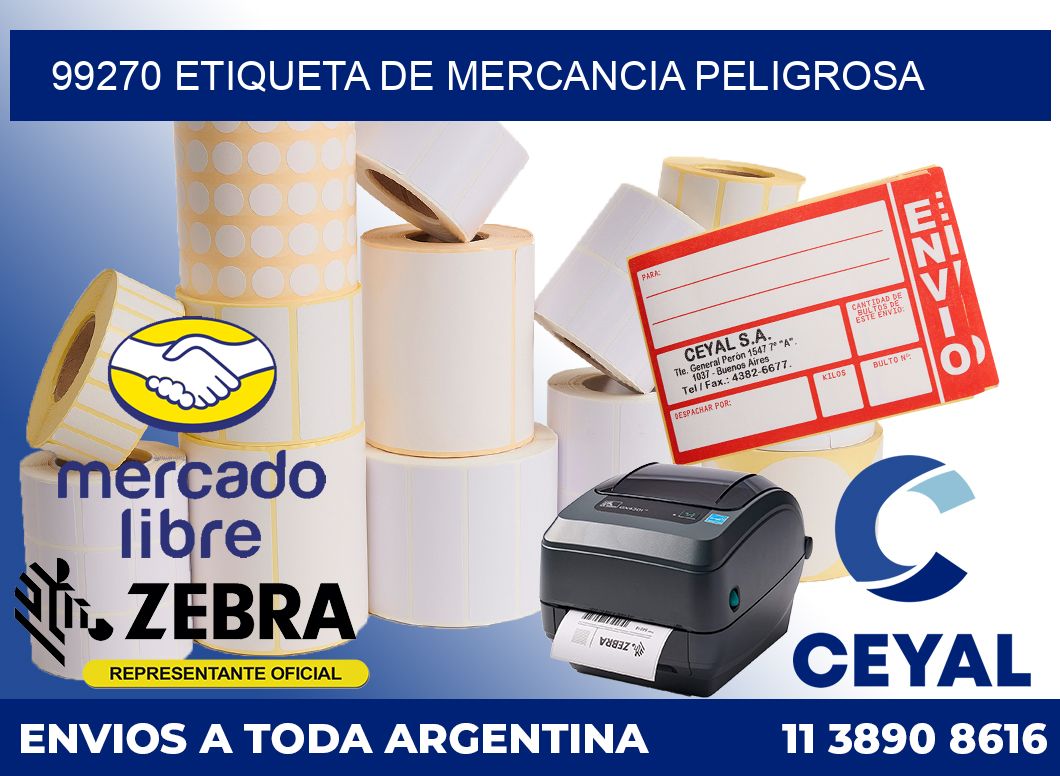 99270 Etiqueta de mercancia peligrosa
