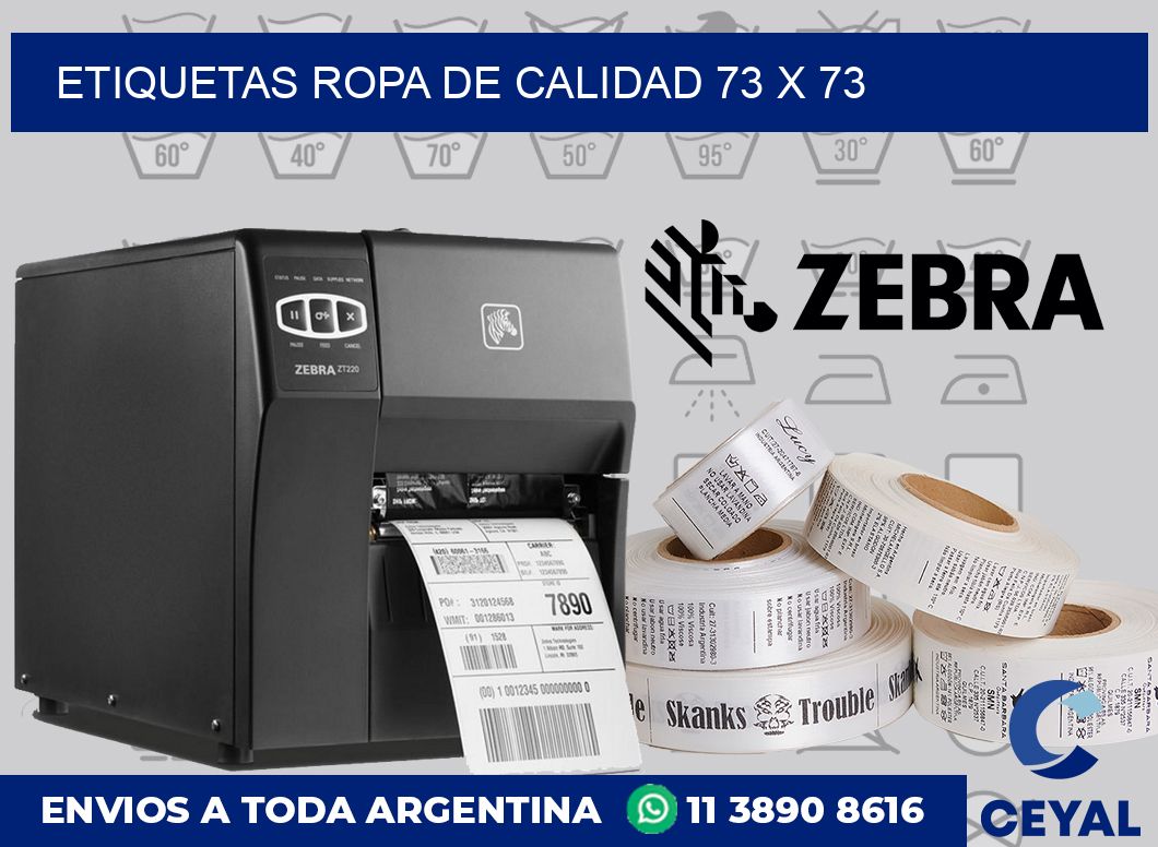 Etiquetas ropa de calidad 73 x 73