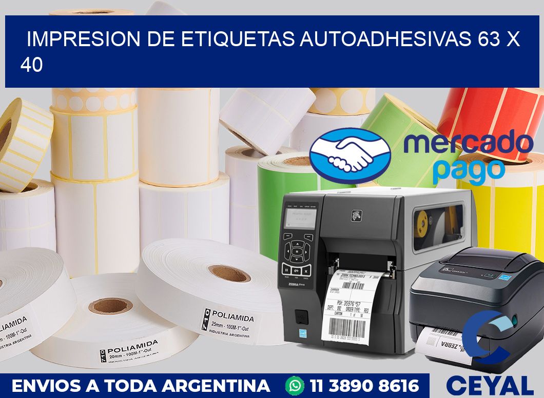 Impresion de etiquetas autoadhesivas 63 x 40