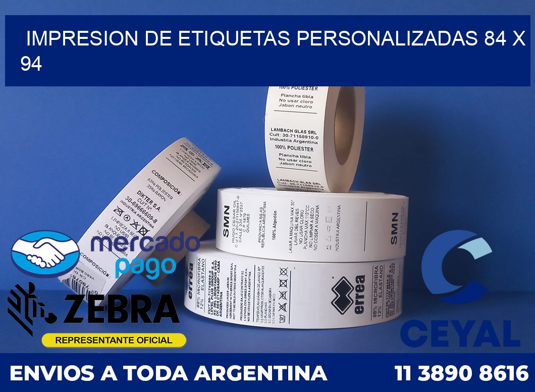 Impresion de etiquetas personalizadas 84 x 94