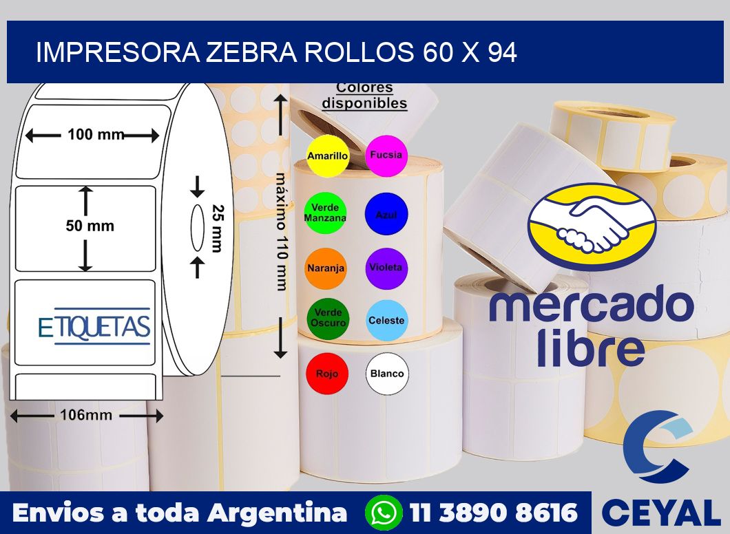 Impresora Zebra rollos 60 x 94