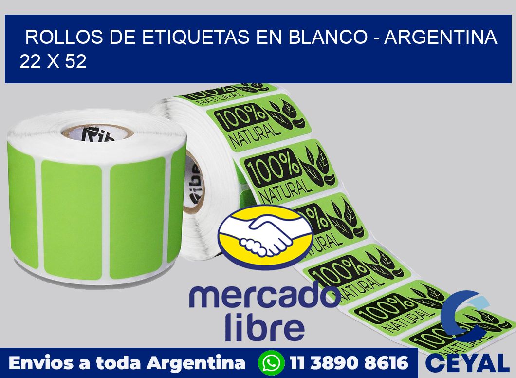 Rollos de etiquetas en blanco - Argentina 22 x 52