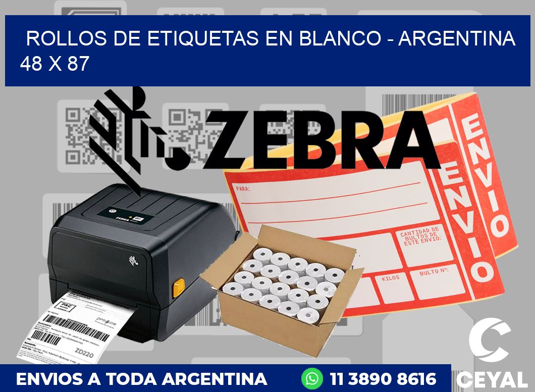 Rollos de etiquetas en blanco - Argentina 48 x 87