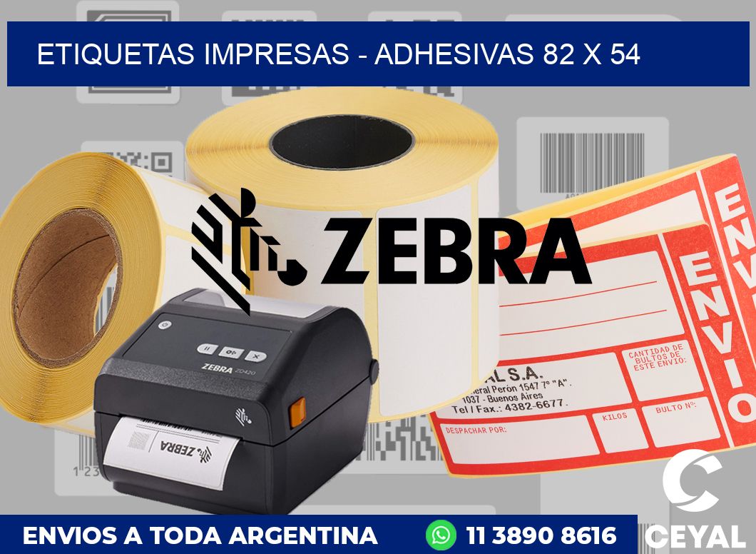 etiquetas impresas - Adhesivas 82 x 54