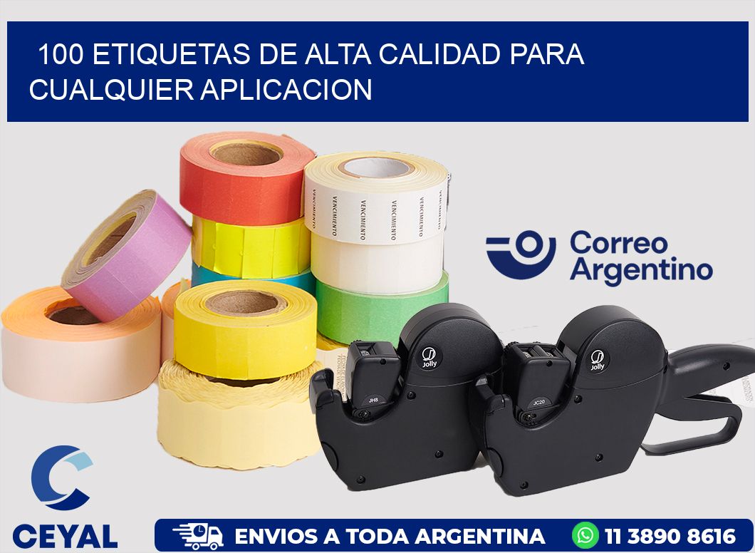 100 ETIQUETAS DE ALTA CALIDAD PARA CUALQUIER APLICACION