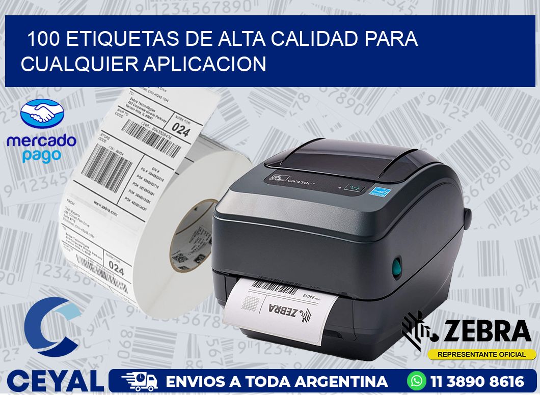 100 ETIQUETAS DE ALTA CALIDAD PARA CUALQUIER APLICACION