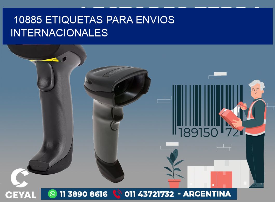 10885 ETIQUETAS PARA ENVIOS INTERNACIONALES