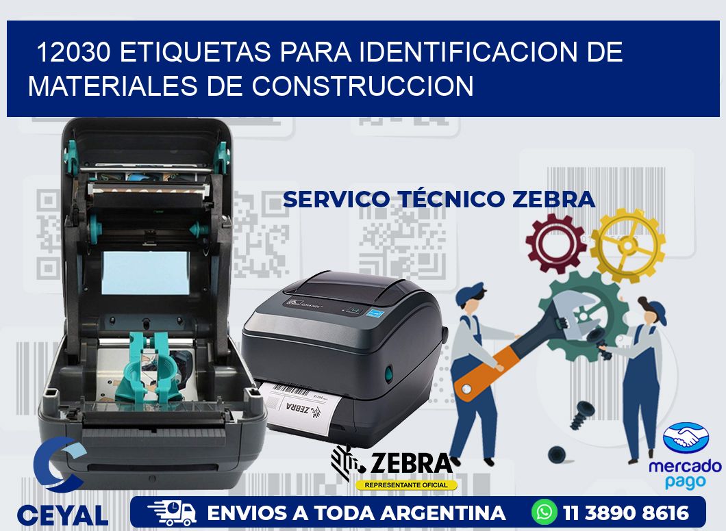 12030 ETIQUETAS PARA IDENTIFICACION DE MATERIALES DE CONSTRUCCION