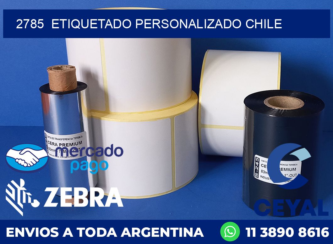 2785  ETIQUETADO PERSONALIZADO CHILE