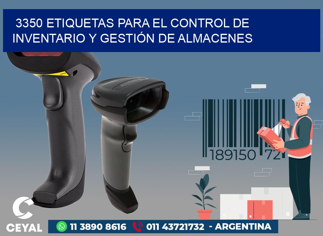 3350 ETIQUETAS PARA EL CONTROL DE INVENTARIO Y GESTIÓN DE ALMACENES