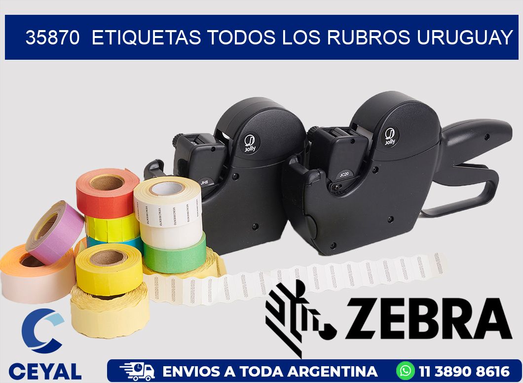 35870 ETIQUETAS TODOS LOS RUBROS URUGUAY