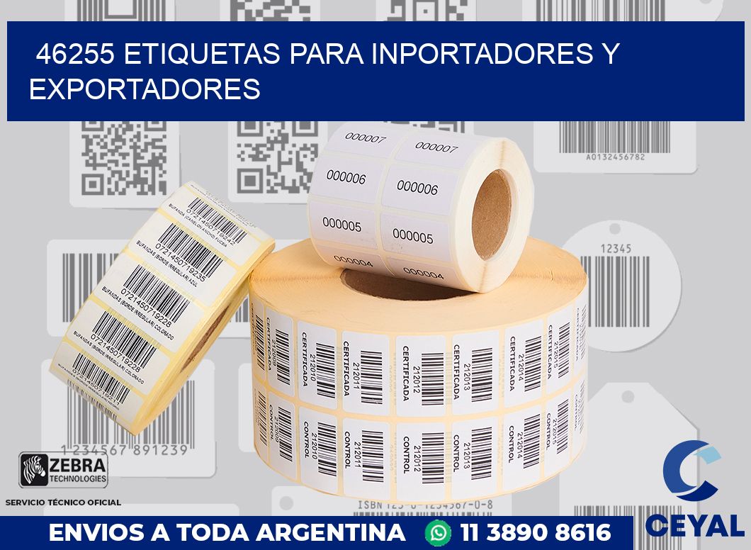 46255 ETIQUETAS PARA INPORTADORES Y EXPORTADORES