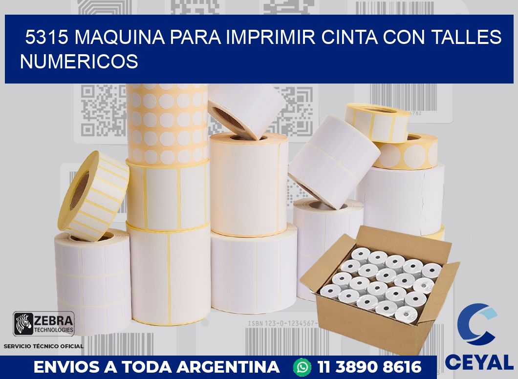 5315 MAQUINA PARA IMPRIMIR CINTA CON TALLES NUMERICOS