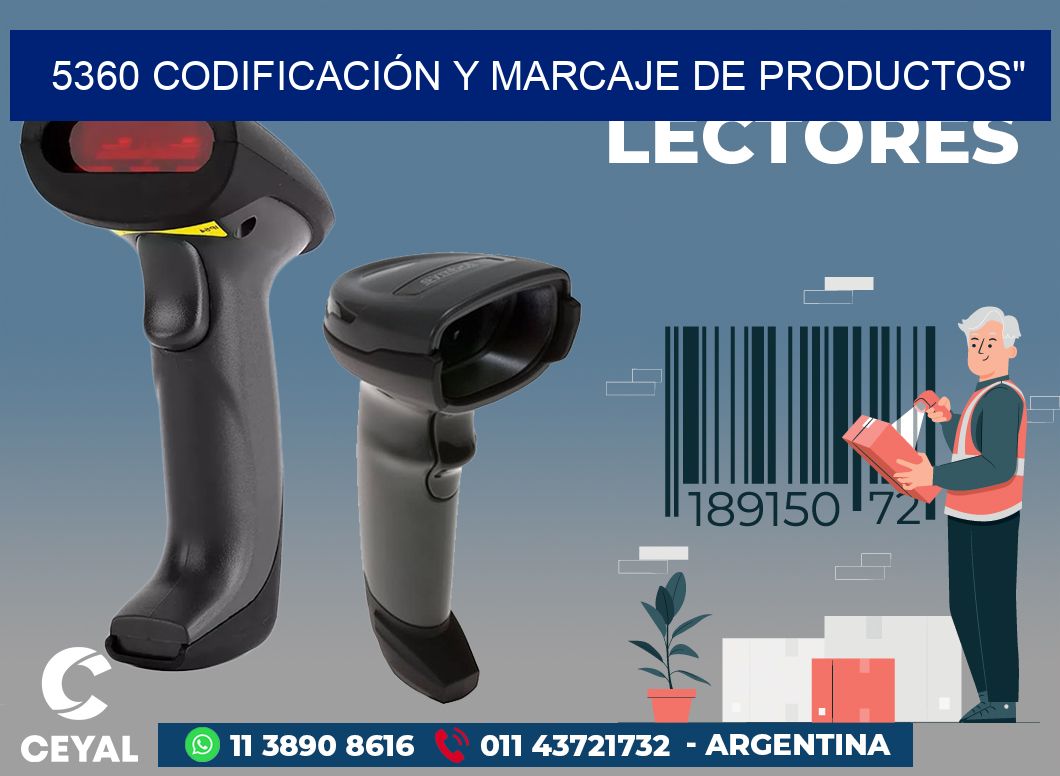 5360 CODIFICACIÓN Y MARCAJE DE PRODUCTOS